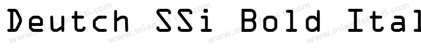 Deutch SSi Bold Italic字体转换